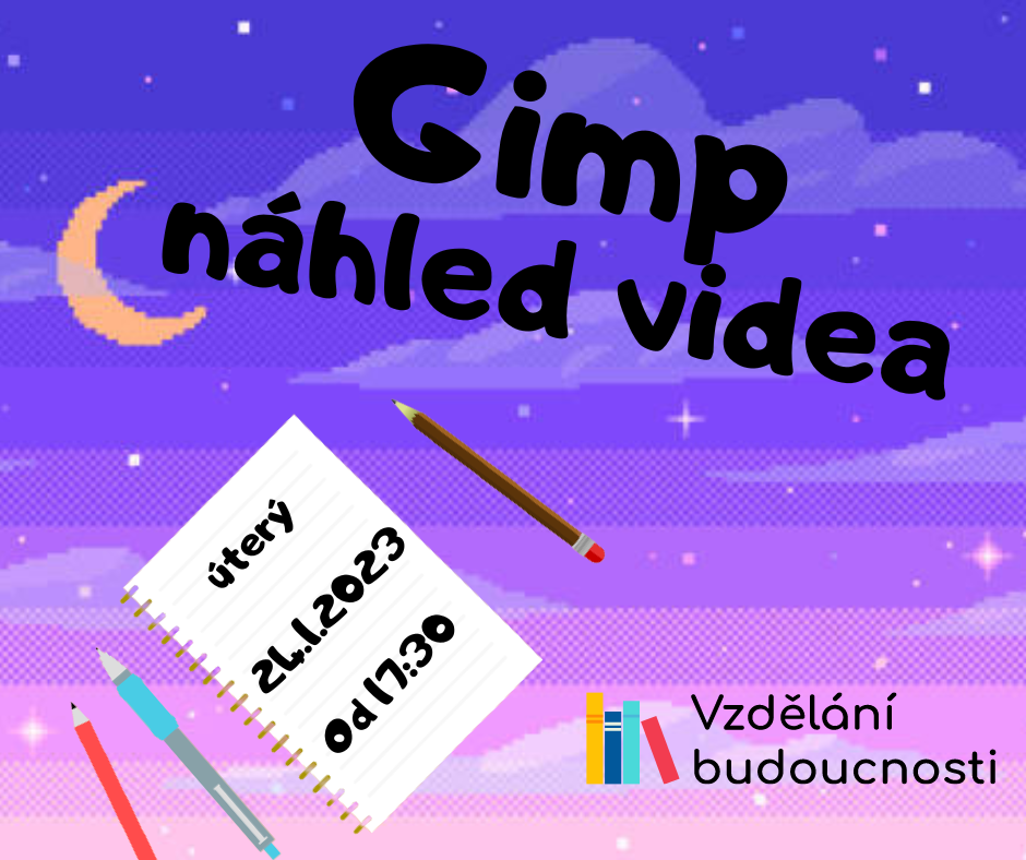 Přihláška - Grafický editor GIMP: Začátky